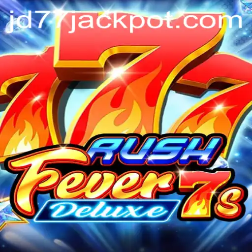 Discover the Thrills of RushFever7sDeluxe: The Ultimate Gaming Experience